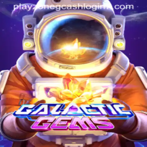 Exploring the Universe of GalacticGems: Playzone GCash Login Guide