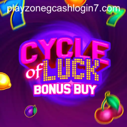 Exploring the Thrills of CycleofLuckBonusBuy and Navigating Playzone GCash Login